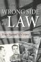 [Wrong Side of the Law 01] • True Stories of Crime